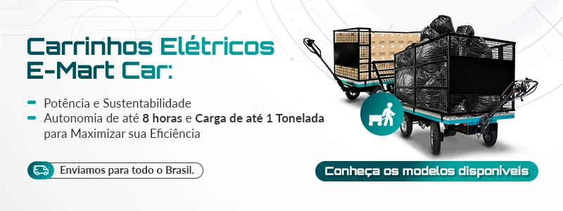 Carrinhos elétricos E-Mart Car com potência e sustentabilidade, autonomia de até 8 horas e carga de até 1 tonelada.